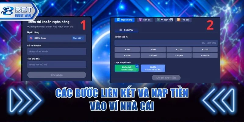 Các bước liên kết và nạp tiền vào ví nhà cái